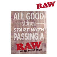 RAW “Good Stories” Wooden Sign